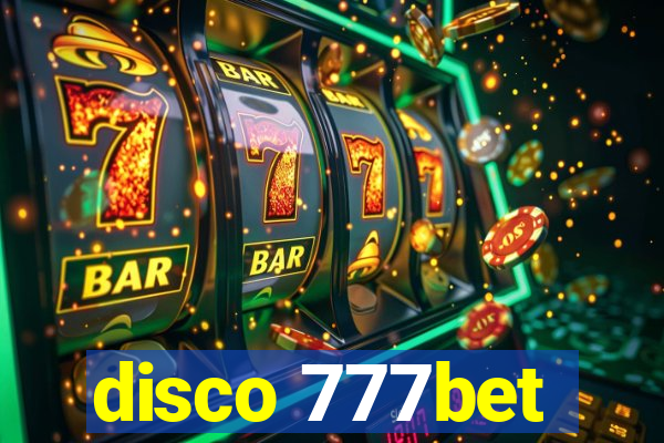 disco 777bet